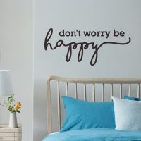 【HOT】 FX-A63 Foreign trade dont woeey be happy English slogan bedroom wall beautification decoration