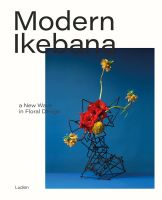 หนังสืออังกฤษใหม่ Modern Ikebana : A New Wave in Floral Design [Hardcover]