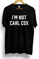 IM Not Carl Cox Printed Slogan T-Shirt Techno House Underground Dj Legend Ibiza 2019 Summer Men Homme Print Tee Shirt XS-4XL-5XL-6XL