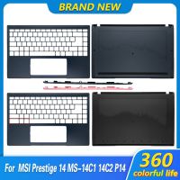 2023ที่พักแขนของแท้ใหม่สำหรับ MSI Prestige 14 MS-14C1 14C2 P14 14C4แล็ปท็อปที่วางแขนเคสด้านล่างฝาครอบบนล่างที่ครอบบานพับสีดำ