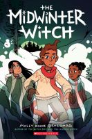 พร้อมส่ง หนังสือภาษาอังกฤษมือ1 The Midwinter Witch: A Graphic Novel (the Witch Boy Trilogy #3)