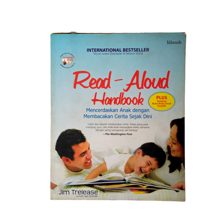 READ ALOUD HANDBOOK MENCERDASKAN ANAK DENGAN MEMBACAKAN CERITA SEJAK ...