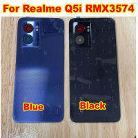 ที่ดีที่สุดกลับฝาครอบแบตเตอรี่ที่อยู่อาศัยประตูด้านหลังกรณีสำหรับ Realme Q5i RMX3574ศัพท์ฝากับกล้องกรอบเชลล์เปลี่ยน