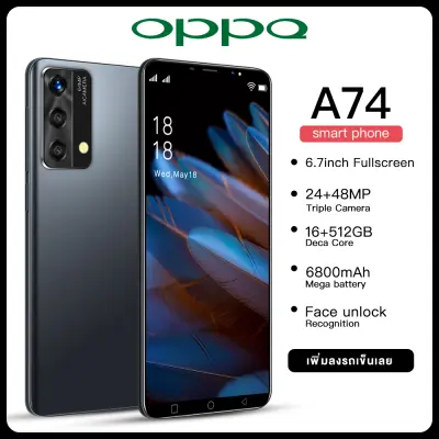 โทรคัพท์ OPPQ A74 เครื่องใหม่ 6.7 นิ้วHD 5G Dual Sim smartphone(Ram16G + Rom512G)โทรศัพท์มือถือราคาถูก Android11.0 รองรับภาษาไทย ระบบนำทาง GPS มือถือแรงๆ เหมาะสำหรับ Facebook Line Youtube