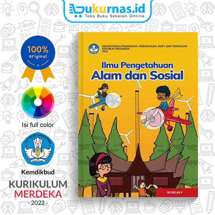 Buku Ilmu Pengetahuan Alam Dan Sosial SD Kelas 5 K-Merdeka Sekolah ...