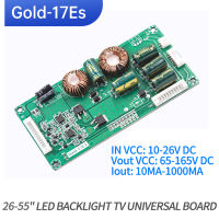 Gold-17Es บอร์ดขับแบ็คไลต์ LED TV ไฟเข้า 10 ถึง 26 V. ไฟออก ควบคุมอัตโนมัติสูง 165 V. สำหรับแทนชุดขับเดิม 26 ถึง 55 นิ้ว