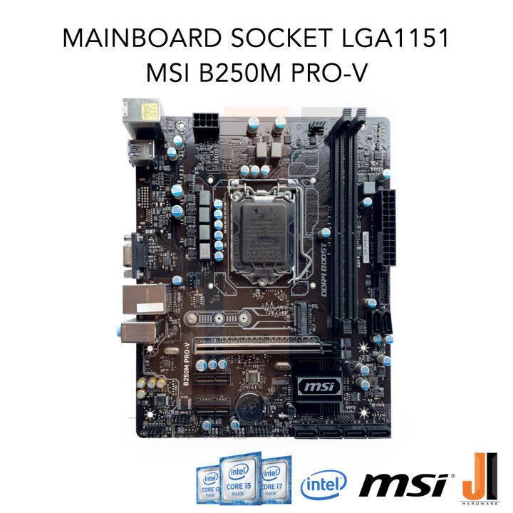 mainboard-msi-b250m-pro-v-lga-1151-รองรับ-cpu-gen-6xxx-และ-gen-7xxx-มือสองสภาพดีมีการรับประกัน