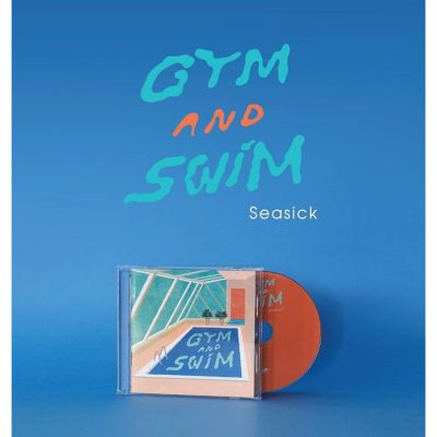 CD วง Gym and Swim อัลบั้ม Seasick บริการเก็บเงินปลายทาง