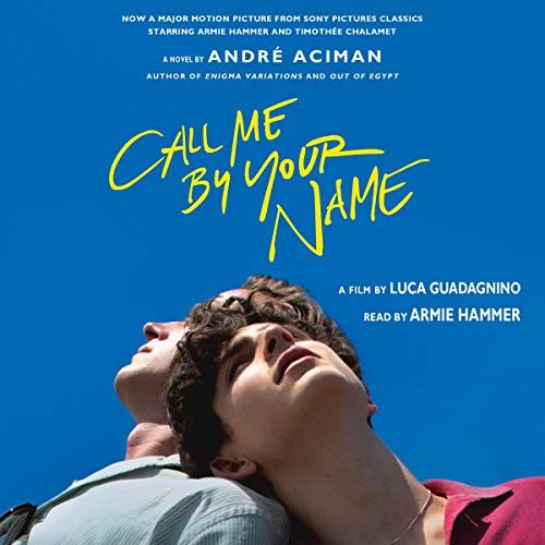 believing in yourself. ! >>> Call Me by Your Name (Film tie-in)