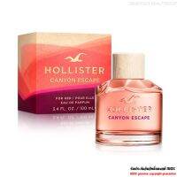 HOLLISTER Canyon Escape For Her Pour Elle Eau De Parfum 100ml น้ำหอมลิขสิทธิ์แท้ซีรี่ย์ใหม่ล่าสุดสำหรับผู้หญิงหอมหรูหราผสานความเซ็กซี่