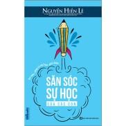 Sách - Săn Sóc Sự Học Của Các Con - Trẻ Nào Cũng Có Thể Học Giỏi Được