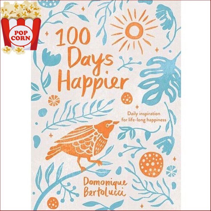 Ready to ship &gt;&gt;&gt; ร้านแนะนำ100 DAYS HAPPIER : DAILY INSPIRATION FOR LIFE-LONG HAPPINESS