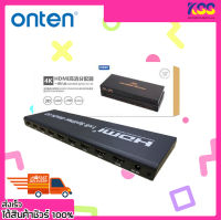 อุปกรณ์แปลงสัญญาณภาพ Onten OTN-7598 HDMI SPLITTER 1x8 เข้า 1 ออก 8  Support resolution 4K/30Hz รับประกัน 6 เดือน