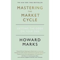 Benefits for you &amp;gt;&amp;gt;&amp;gt; หนังสือภาษาอังกฤษ Mastering The Market Cycle: Getting the odds on your side by Howard Marks พร้อมส่ง