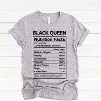 2020 Black Queen Nutritional Facts T-Shirt Black Girl Magic Shirt Women Melanin Shirts Black Power Queen Graphic Tee