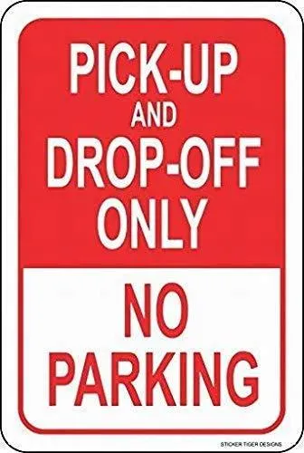 LoMall Pick Up Drop Off Only No Parking Sign Metal Signs Funny Tin Sign  Poster | Lazada PH