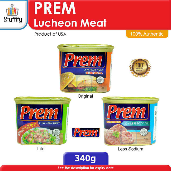 PREM Luncheon Meat Original 50 Less Fat Lite 30 Less Sodium (1