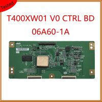 T400XW01 V0 CTRL BD 06A60-1A การ์ด TCON สำหรับทีวีซัมซุงอุปกรณ์ดั้งเดิม T CON บอร์ดแสดงทดสอบ T-Con บอร์ด