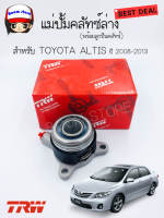 TRW แม่ปั๊มคลัทช์ล่าง+ลูกปืนครัทช์ TOYOTA ALTIS 08-13 DUAL VVTI 1.6MT 28mm. [PJQ704]