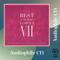 CD AUDIO เพลงสากล เพลงร้อง บันทึกเสียงดี รวมศิลปิน Best Audiophile Voices Vol. 7 (CD-R Clone จากแผ่นต้นฉบับ) คุณภาพเสียงเยี่ยม !!