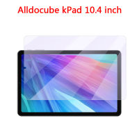 Alldocube KPad ป้องกันหน้าจอ10.4นิ้ว9H กระจกฟิล์มหน้าจอยามสำหรับ Alldocube K Pad 10.4 "แท็บเล็ตป้องกันรอยขีดข่วนฟิล์มหน้าจอยาม