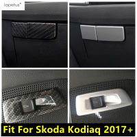 ด้านหลัง Tail Gate ปุ่มเลื่อมกล่องถุงมือตกแต่งสำหรับ Kodiaq 2017-2022คาร์บอนไฟเบอร์อุปกรณ์เสริมภายใน