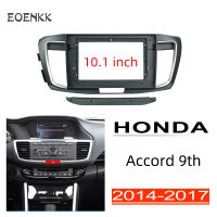 Honxunหน้ากากวิทยุเหมาะสำหรับHonda Accord 9th 2014-2017 กรอบวิทยุพังผืด2din Androidแผงหน้าปัดครอบหน้าจอ10.1นิ้วกรอบเครื่องเล่น