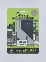 แบตเตอรี่ Meago phone battery for lava600