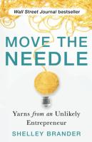 หนังสืออังกฤษใหม่ Move the Needle : Yarns from an Unlikely Entrepreneur [Hardcover]