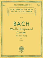 Well Tempered Clavier – Book 1 Schirmer Library of Classics Volume 13  Piano Solo