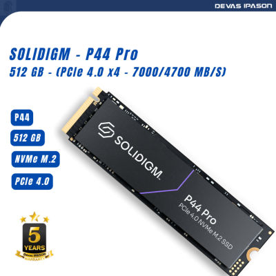 ลด 50% (พร้อมส่ง)Solidigm SSD P44 Pro ขนาด 512GB (PCle 4.0 x4 - 7000/4700 MB/s) รับประกัน 5 ปี โดย Devas IPASON(ขายดี)