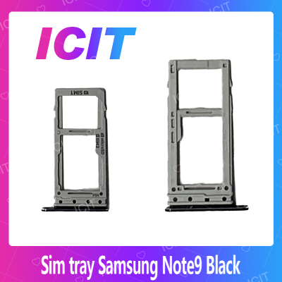 Samsung Note 9 อะไหล่ถาดซิม ถาดใส่ซิม Sim Tray (ได้1ชิ้นค่ะ) สินค้าพร้อมส่ง คุณภาพดี อะไหล่มือถือ (ส่งจากไทย) ICIT 2020