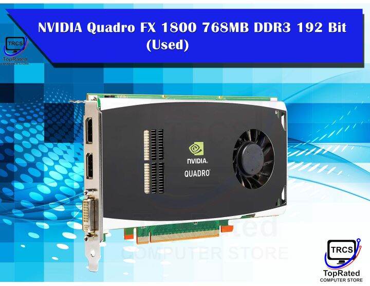 NVIDIA Quadro FX 1800 768MB DDR3 192 Bit Graphic Card (Used) Lazada PH
