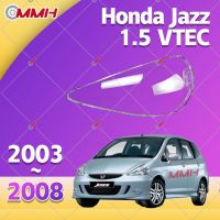 Honda Jazz 2003-2008 SAA GD1 GD3 เลนส์ไฟหน้า ฝาครอบไฟหน้า ไฟหน้ารถยนต์ ไฟหน้าสําหรับ ฝาครอบไฟหน้าตรงรุ่น ฝาครอบเลนส์  headlamp cover ไฟหน้า โคมไฟหน้า ฝาครอบเลนส์