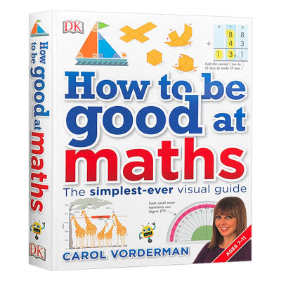 How to be good at math in English original how to be good at math DK series childrens stem innovative thinking training illustrated math primary school English textbooks teaching aids Guide English books