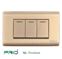 PRIO Premium Golden สวิตช์ 3  ช่อง 2ทาง หน้ากากอลูมิเนียม สีทอง สวยหรู