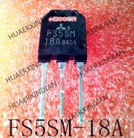 5PCS New Original  FS5SM-18A FS5SM18A FS5SM TO-247