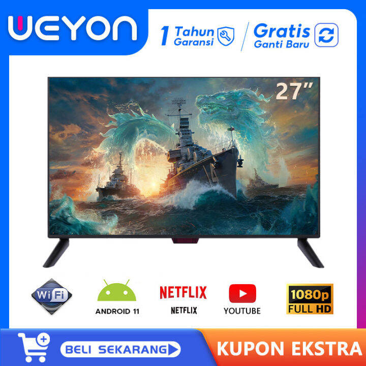 WEYON TV 27 Inch Smart TV Android 11.0 LED FHD TV Digital TV HD 27 inch FHD Ready Televisi