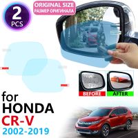 (ใหม่) สำหรับ Honda CRV 2002 2019คลุมทั้งหมดกระจกมองหลังฟิล์มกันฝ้าหมอกอุปกรณ์เสริม2007-2011 CR-V 2012 2013 2014 2015 2016 2017 2018