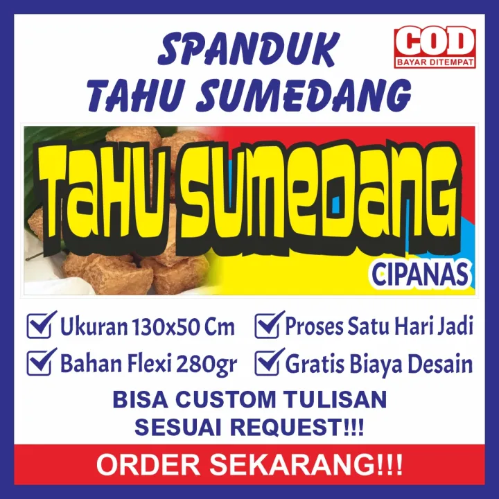 Spanduk Sepanduk Banner Bener Backdrop Plang Promosi Usaha Jual Jualan Tahu Sumedang Ukuran