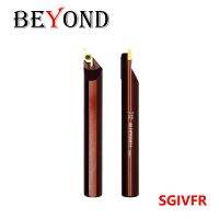 BEYOND SGIVFR16 SGIVFR20 การตัดหน้าภายใน SGIVFR SGIVFR16-N16 SGIVFR20-Q16 เครื่องกลึง CNC เครื่องมือ ด้ามกลึงใบมีดกลึง