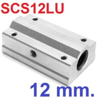 SCS12LUU 12mm Linear Ball Bearing Block axis guide rail bearing seat bearing slider