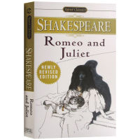 Romeo and Juliet original English version of Shakespeares classic plays