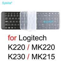 แผ่นครอบแป้นพิมพ์ใหม่สำหรับ Logitech K230 MK215 K220 MK220สำหรับ Logi Keyboard เคสป้องกันป้องกันผิวหนังเคสฟิล์มซิลิโคนใสอุปกรณ์เสริมแป้นพิมพ์