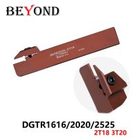 BEYOND เหล็กสปริง DGTR1616 DGTR2020 2T18 DGTR2525 3T20 ที่วางเครื่องมือกลึงตัด DGTR 1616 2020 2525 เครื่องกลึง CNC