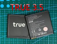 แบตเตอรี่ True Smart3.5 แบตsmart3.5 แบตTRUE 3.5แบต TrueSmart 3.5  Battery 3.7V/1300mAh สินค้าพร้อมส่งในไทย