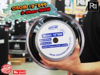 ดอกลำโพง OBOM 10 นิ้ว 099 ดอกลำโพง 10 นิ้ว OBOM 10-099 400 วัตต์ 8 โอห์ม ลำโพงเสียงกลาง ผลิตในประเทศไทย พีเอซาวด์เซนเตอร์ PA SOUND CENCER