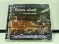 1   CD  MUSIC  ซีดีเพลง   Guess What?   WICKED MIX    (B8E53)