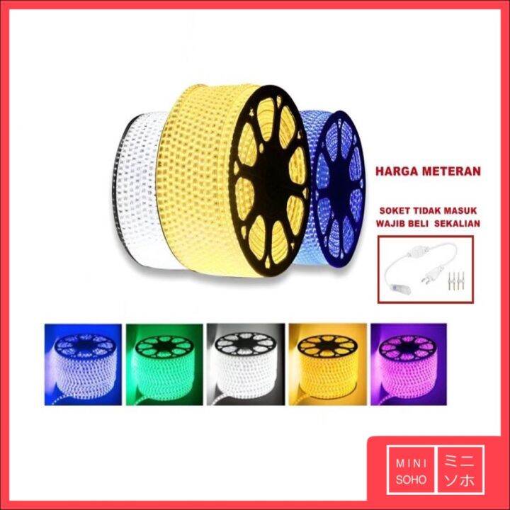 Led Strip Selang Smd Ac V Meteran Per Meter Outdoor Indoor Lampu Hias M