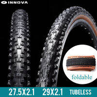 INNOVA Mtb Bicycle tire 27.5X2.1 29x2.1 Transformers 29er TUBELESS ready Ultralight foldable tire 675g Puncture proof 60TPI